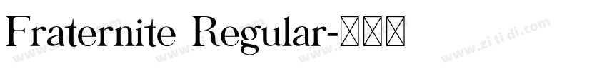 Fraternite Regular字体转换